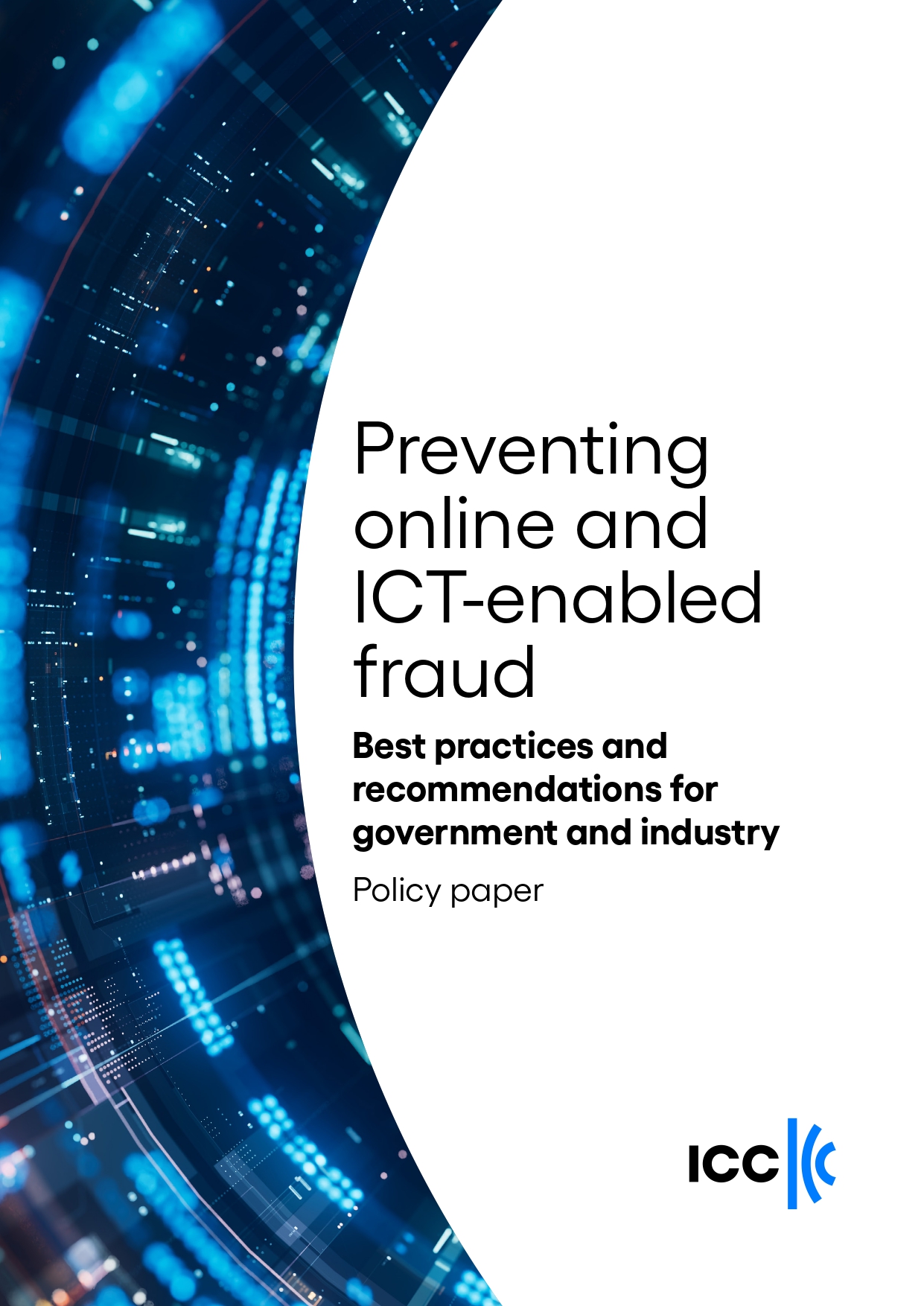 Documento de la ICC: Prevención del fraude en línea y mediante las TIC. Mejores prácticas y recomendaciones para el gobierno y la industria