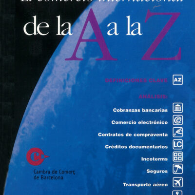 El comercio Internacional de la A a la Z (2002) - Pub 623ES