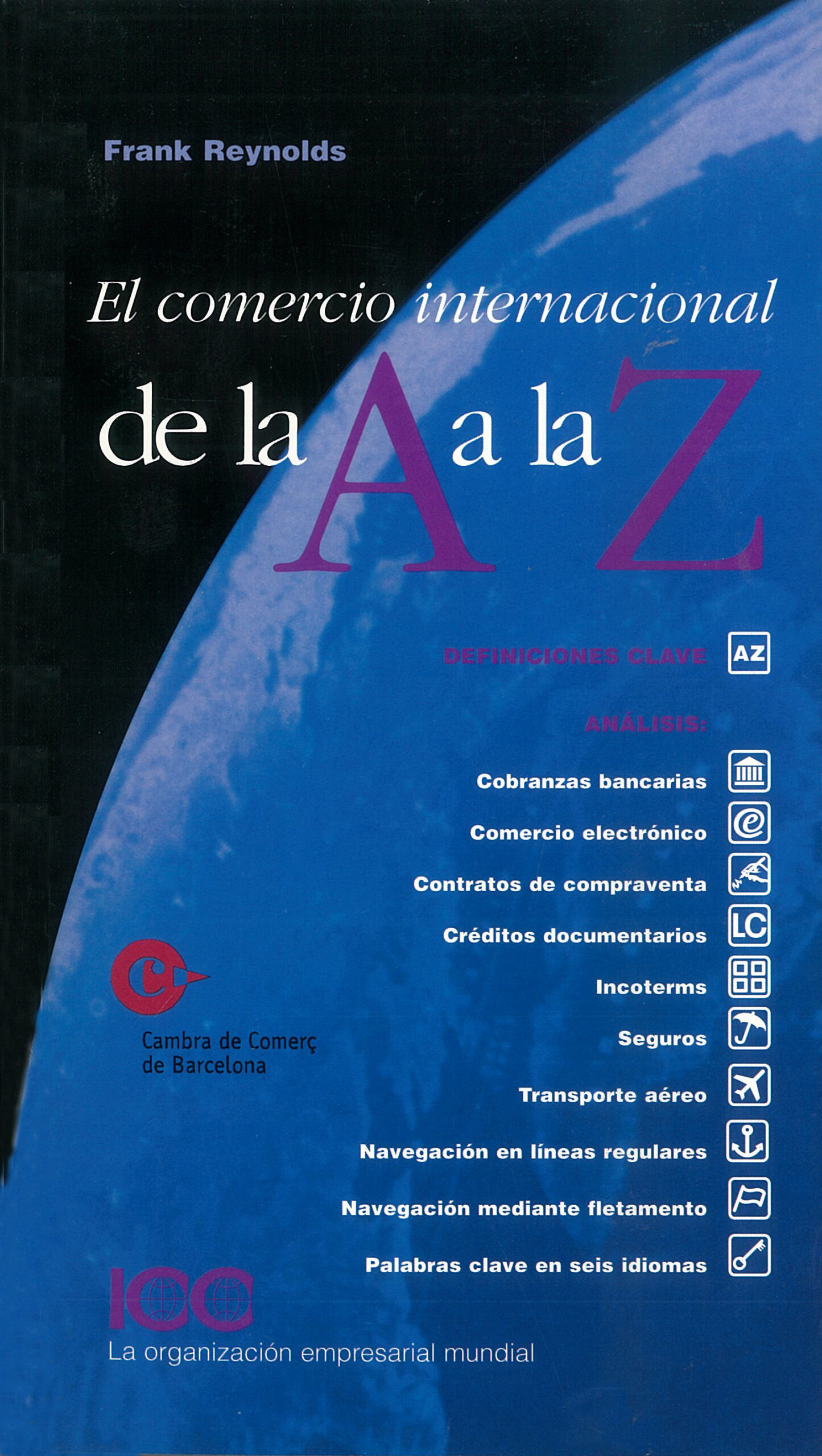 El comercio Internacional de la A a la Z (2002) - Pub nº 623/ES